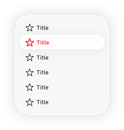 An illustration of a list of menu items with the second item highlighted. The item's title and icon are tinted with a red accent color.
