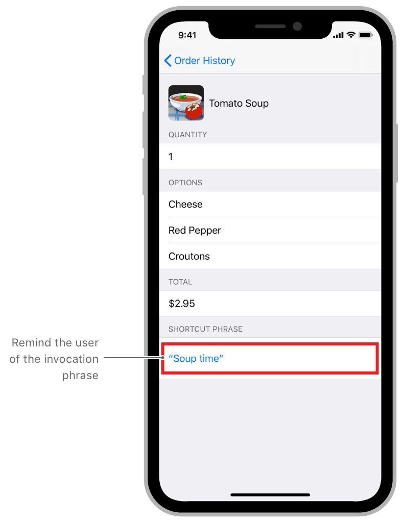 A screenshot of the order history screen in the Soup Chef app showing the invocation phrase for the shortcut.