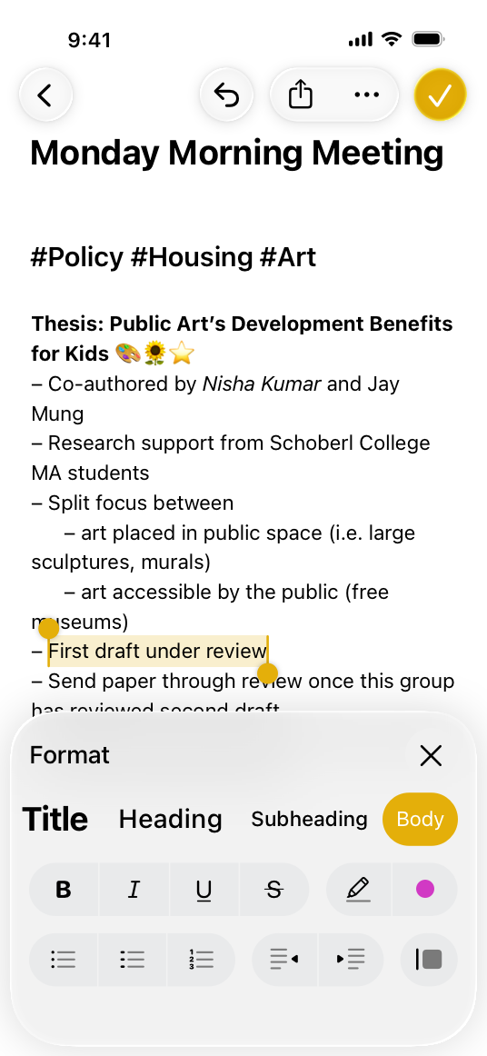A screenshot of an in-progress note on iPhone. Several words are selected and highlighted. In the bottom half of the screen, the format sheet shows that the selected words use the regular body font.
