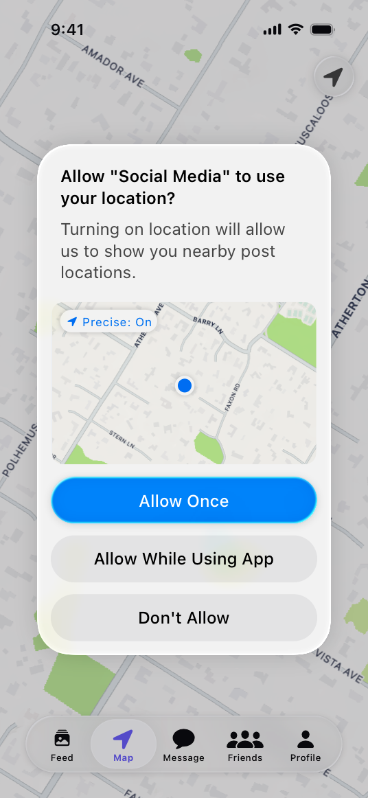 A screenshot of the alert displayed by the location button that appears on top of a background image showing a partial map. The alert reads Allow Social Media to access your location? Turning on location will allow us to show you nearby post locations. Below this text the alert displays a small image of the map, zoomed in to show part of Cupertino. Below the map are three buttons; from the top the titles are Allow Once, Allow While Using App, and Don't Allow.