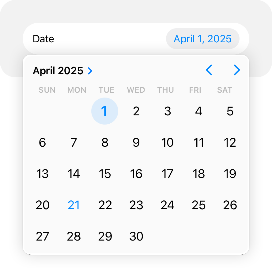 An illustration of a compact date picker, with a single inline row showing the currently selected date. The picker opens as a popover extending down from the row, and includes a full calendar month for choosing the date.