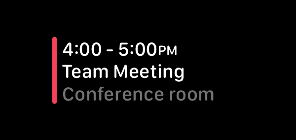 A rectangular Calendar watch complication, displaying a team meeting at 4 P.M. in a conference room.