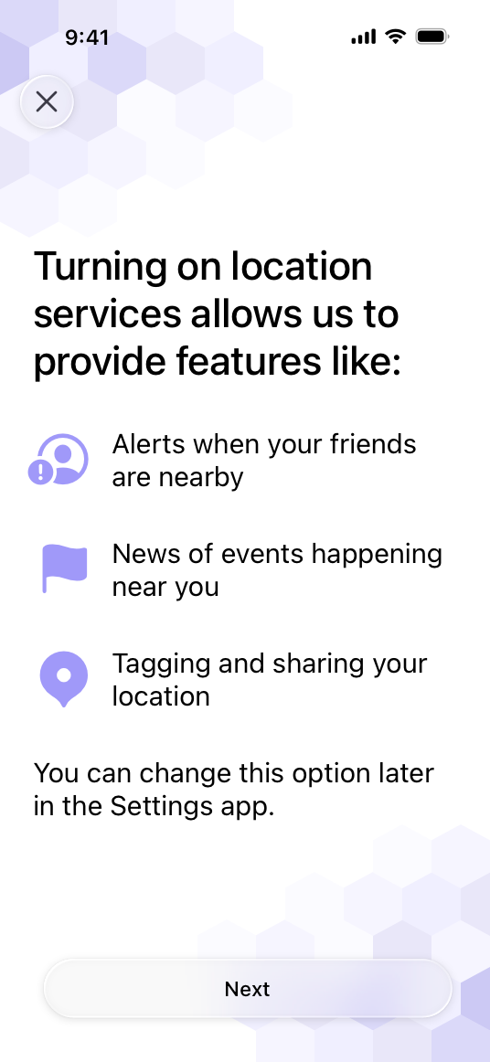 A screenshot of an app’s pre-alert screen that includes a Close button in the top-left corner. The Next button appears near the bottom of the screen.