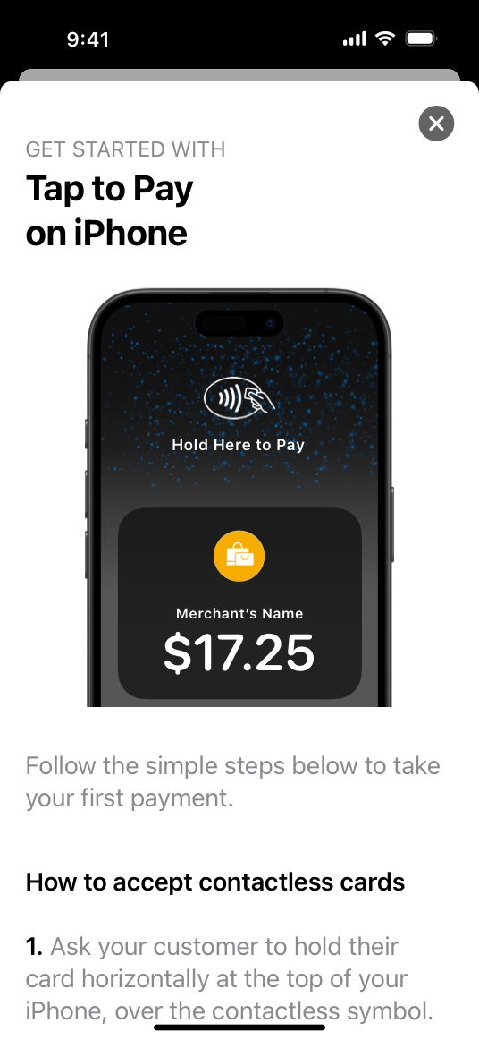 An illustration of the Tap to Pay on iPhone merchant education tutorial sheet, which includes an image of the Tap to Pay behavior and instructions for how to accept a first payment.